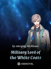 Military Lord of the White Coats