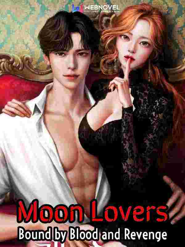 Moon Lovers: Bound by Blood and Revenge