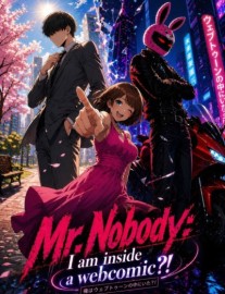 Mr.Nobody: I am inside a webcomic?!